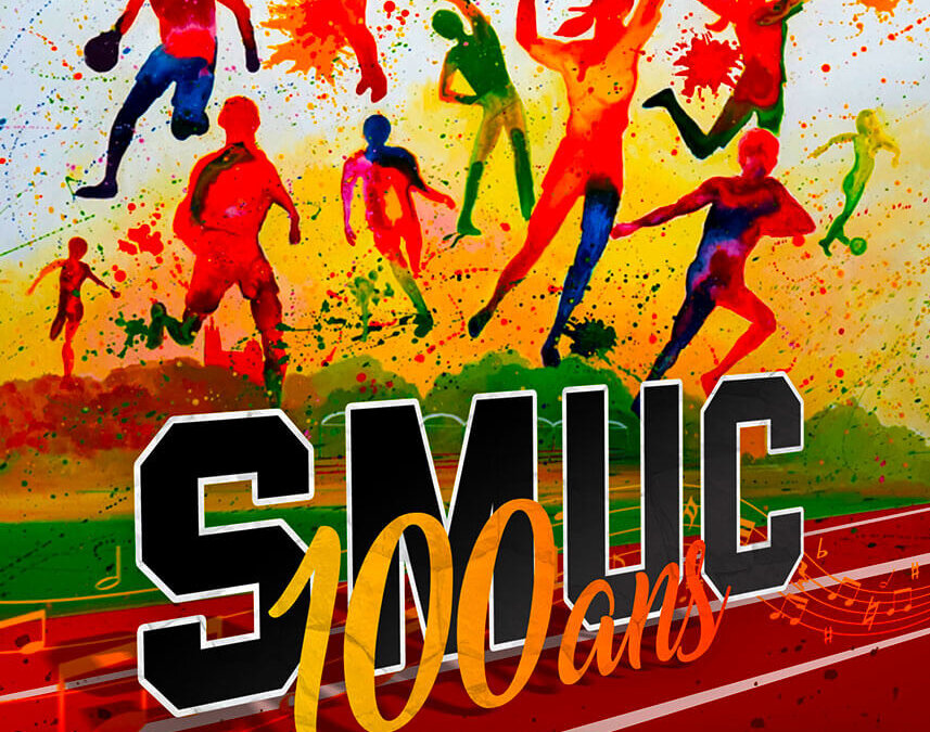 Les 100 ans du SMUC