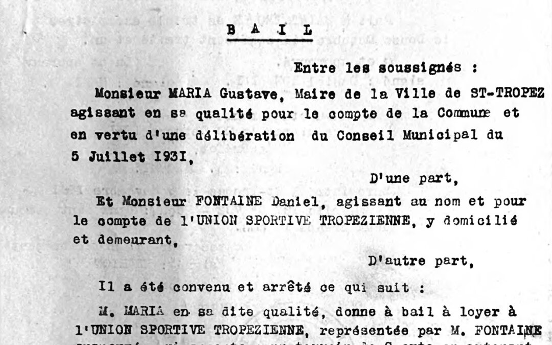 Bail de location passé entre la municipalité de Saint-Tropez et l’Union Sportive Tropézienne