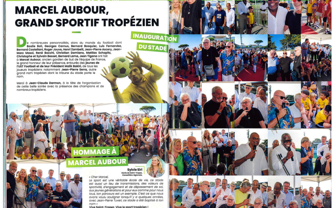 Inauguration du nouveau stade de Saint-Tropez et hommage à Marcel Aubour